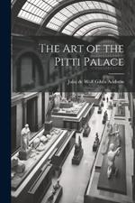 The Art of the Pitti Palace