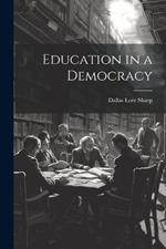 Education in a Democracy