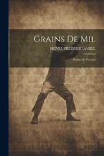 Grains de Mil: Poésies et Pensées