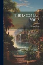 The Jacobean Poets