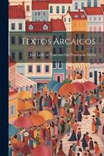 Textos Arcaicos