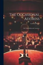 The Occasional Address: Its Composition and Literature