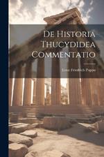 De Historia Thucydidea Commentatio