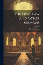 The Oral Law and Other Sermons