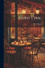 Avant L'exil