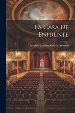 La Casa De Enfrente