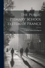 The Public Primary School System of France