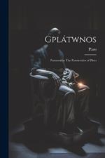 Gplátwnos: Parmenídys The Parmenides of Plato