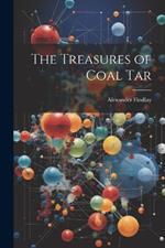 The Treasures of Coal Tar