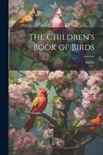 The Children's Book of Birds