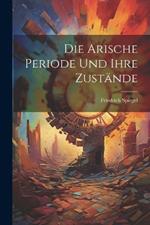 Die Arische Periode Und Ihre Zustände