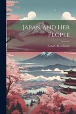 Japan and Her People