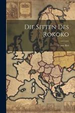 Die Sitten des Rokoko