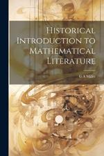 Historical Introduction to Mathematical Literature