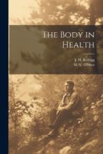 The Body in Health