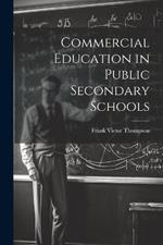 Commercial Education in Public Secondary Schools