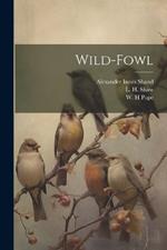 Wild-Fowl