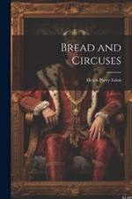 Bread and Circuses