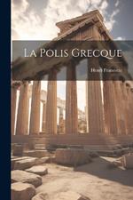 La Polis Grecque