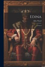 Edina; A Novel