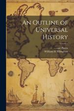 An Outline of Universal History