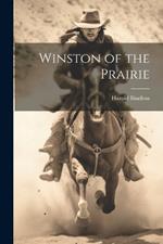 Winston of the Prairie