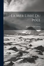 La Mer Libre Du Pole