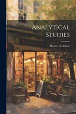 Analytical Studies