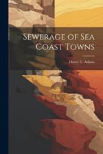 Sewerage of Sea Coast Towns