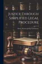 Justice Through Simplified Legal Procedure