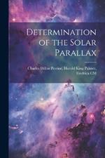 Determination of the Solar Parallax