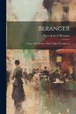 Beranger: Some of His Sonnets With English Translations