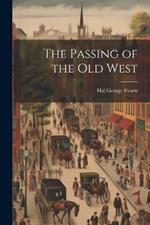 The Passing of the Old West