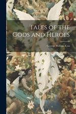 Tales of the Gods and Heroes