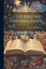 The Bible and Universal Peace