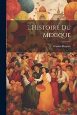 L'Histoire du Mexique