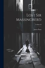 Lost Sir Massingberd; Volume II