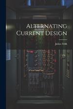 Alternating Current Design