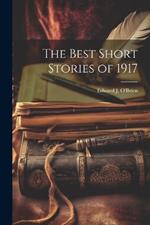 The Best Short Stories of 1917