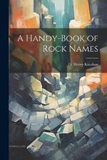 A Handy-book of Rock Names