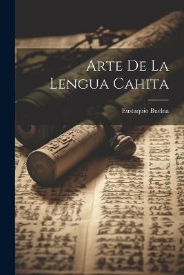 Arte de la Lengua Cahita - Eustaquio Buelna - cover