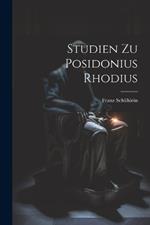 Studien zu Posidonius Rhodius