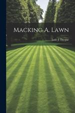 Macking A. Lawn