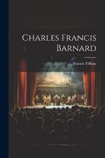 Charles Francis Barnard