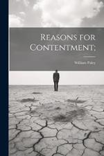 Reasons for Contentment;