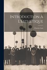 Introduction à L'Esthétique