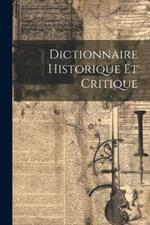 Dictionnaire Historique et Critique