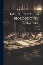 Geschichte Der Biologischen Theorien