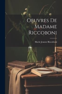 Oeuvres De Madame Riccoboni - cover