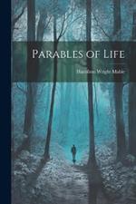 Parables of Life